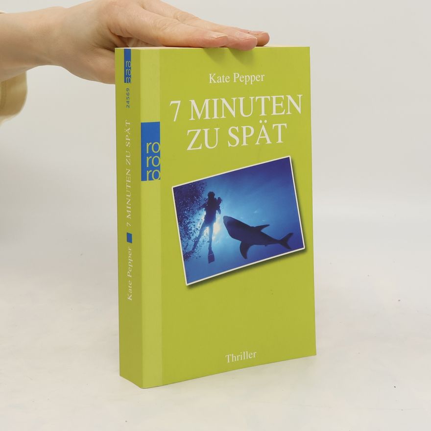 Kate Pepper 7 Minuten zu spät