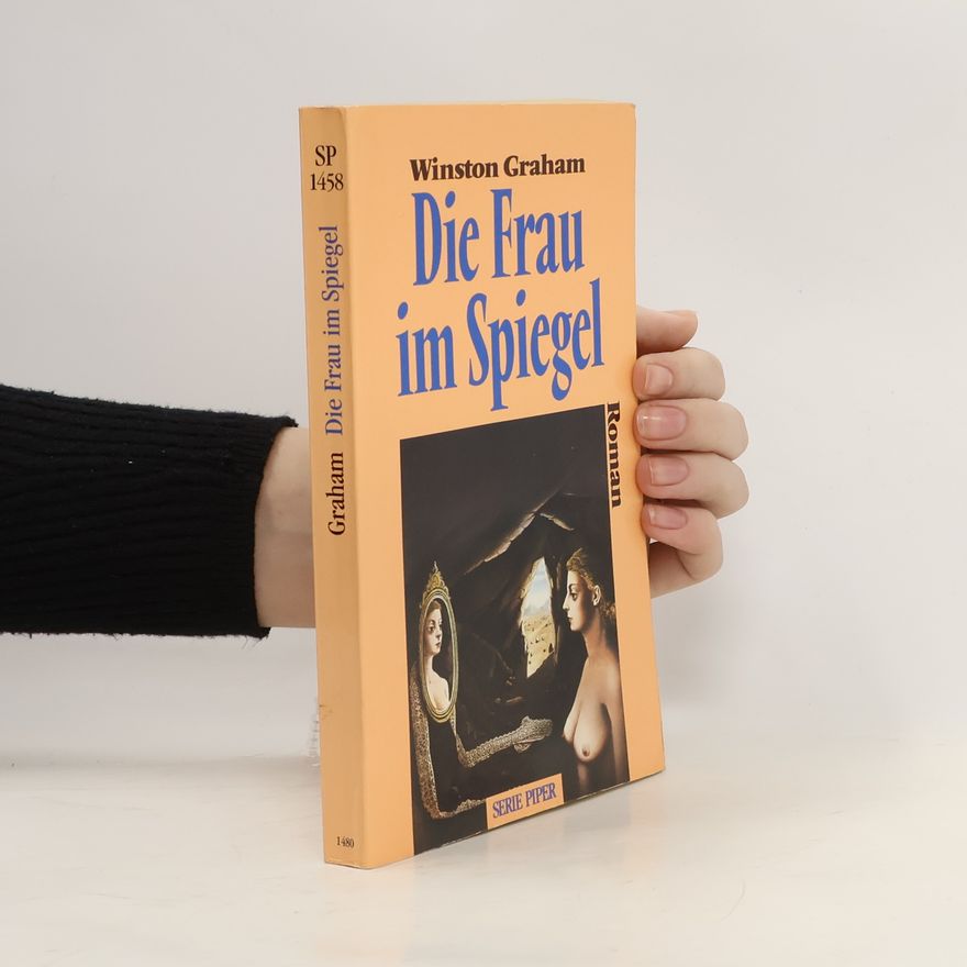 Winston Graham Die Frau im Spiegel. Roman