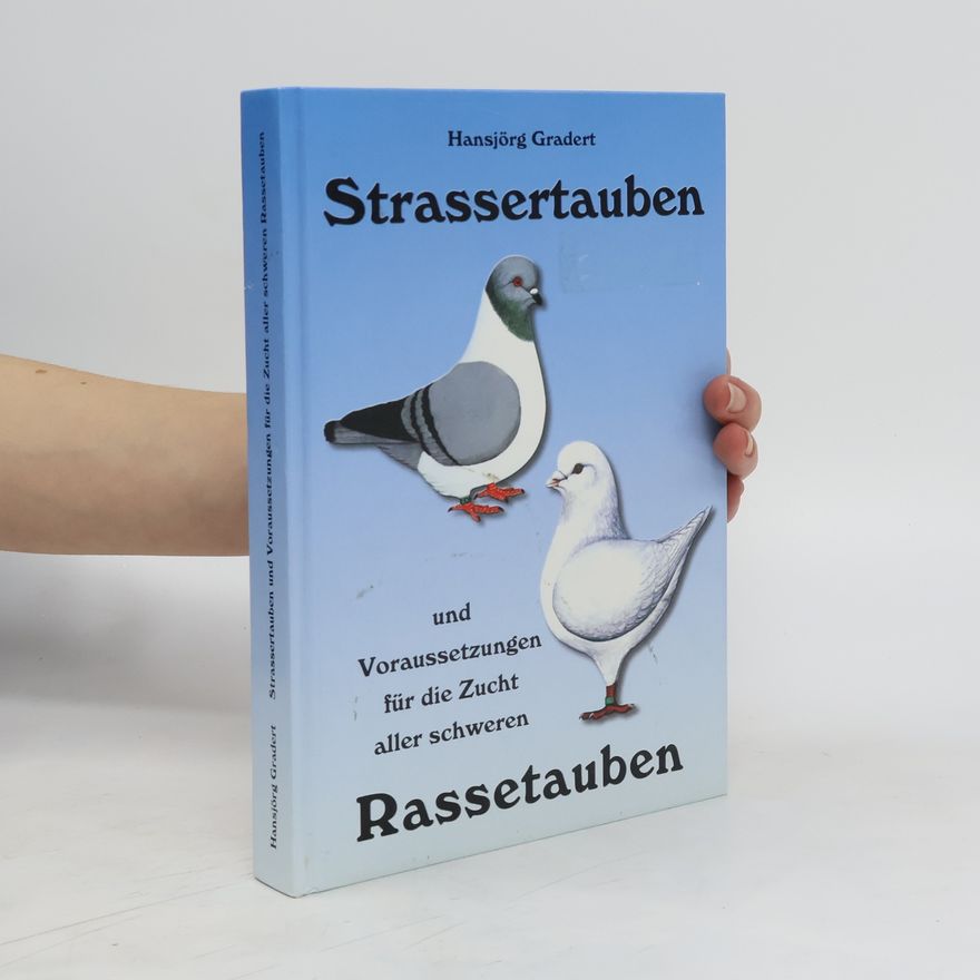 Hansjörg Gradert Strassertauben