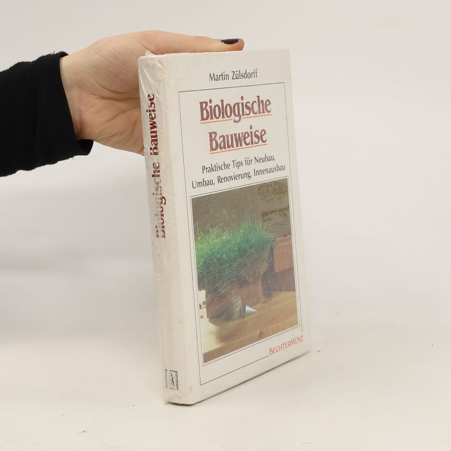 Martin Zülsdorff Biologische Bauweise