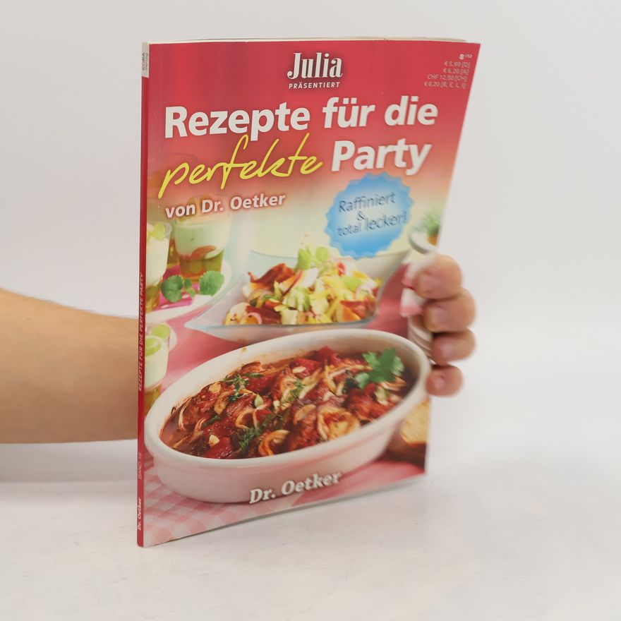 Autorenkollektiv Rezepte für die perfekte Party