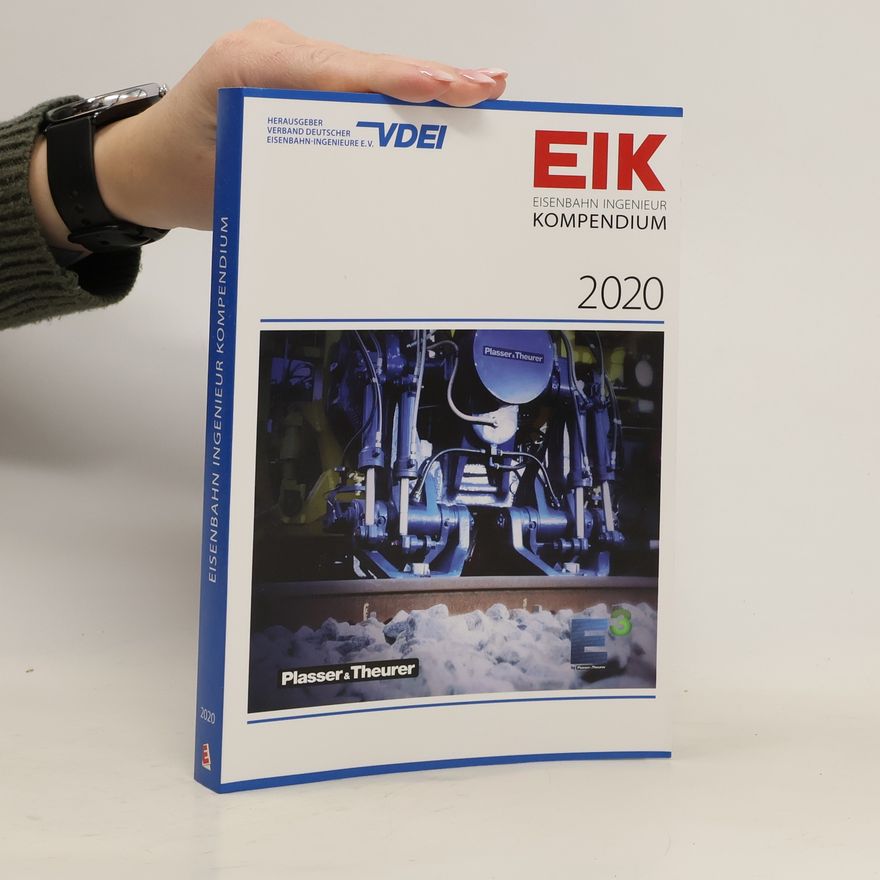Autorenkollektiv Eik 2020 - Eisenbahn Ingenieur Kompendium