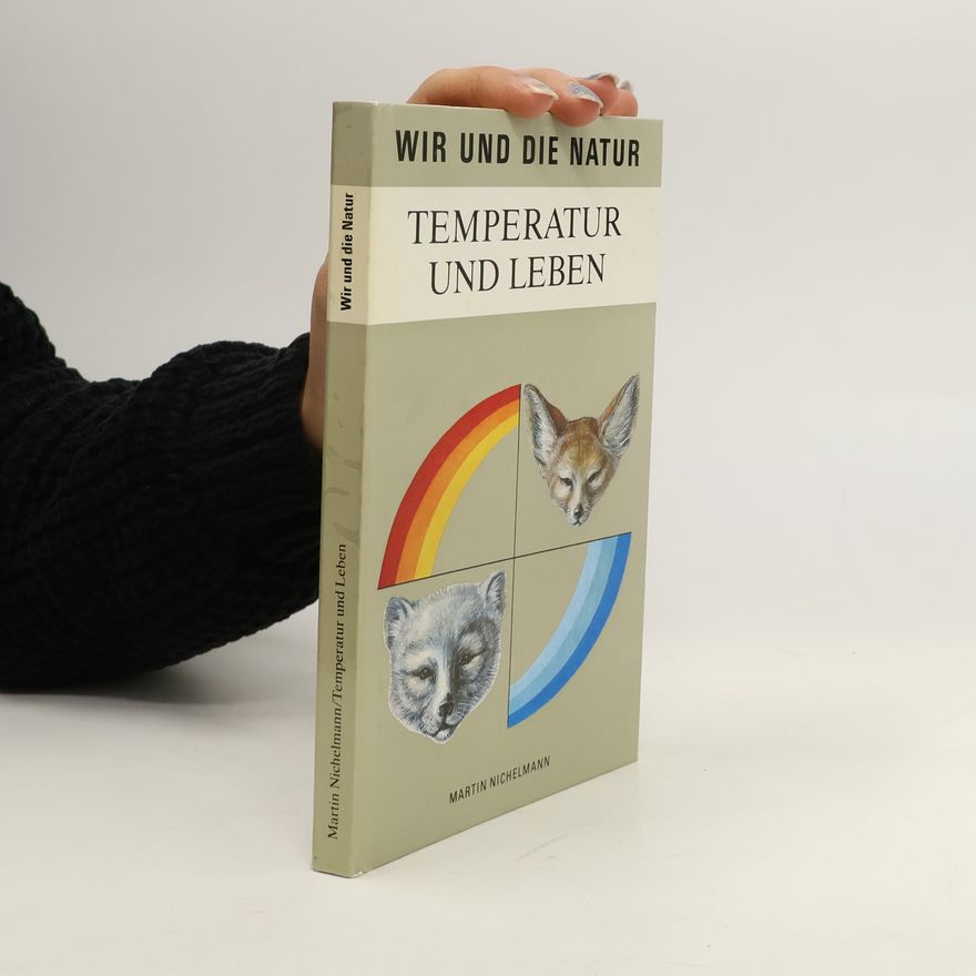 Martin Nichelmann Temperatur und Leben