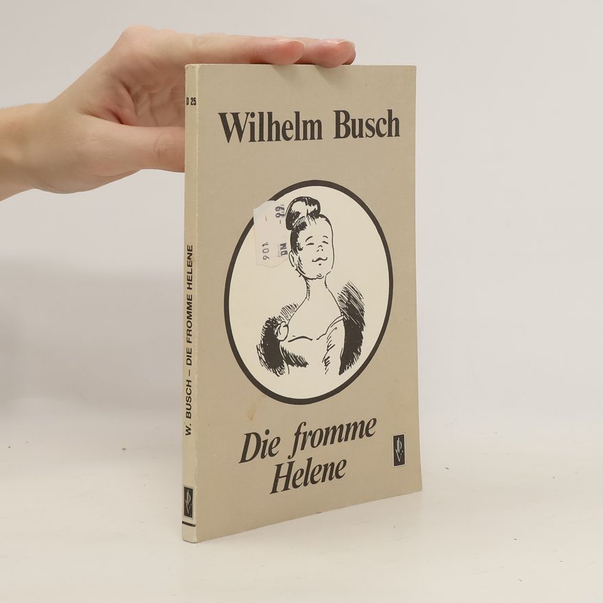 Wilhelm Busch Die fromme Helene