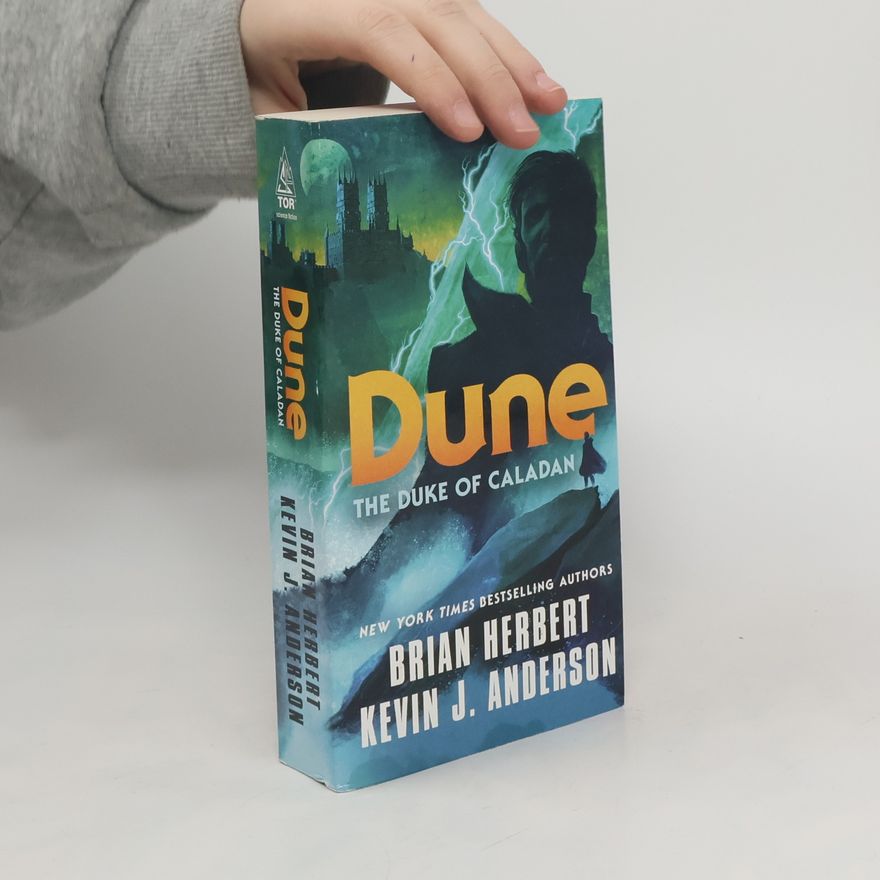 Brian Herbert Dune: The Duke of Caladan