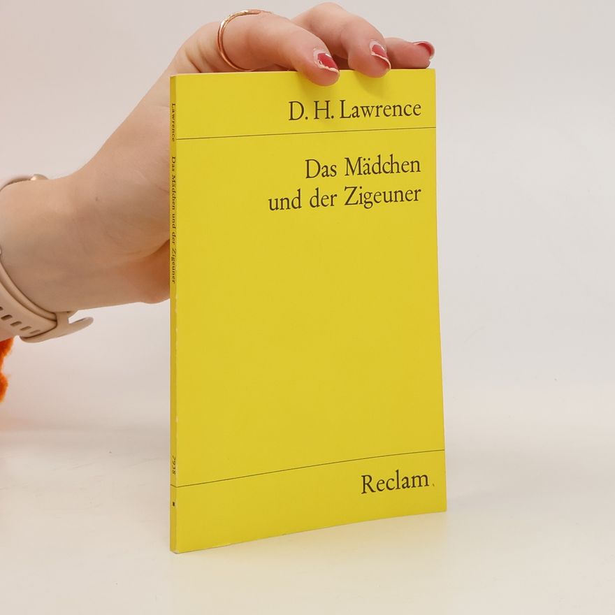 D. H. Lawrence Das Mädchen und der Zigeuner