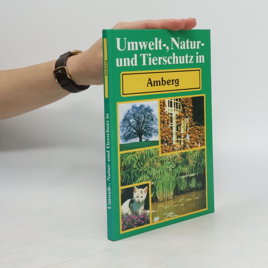 Kolektiv autorů Umwelt-, Natur- und Tierschutz in Hagen