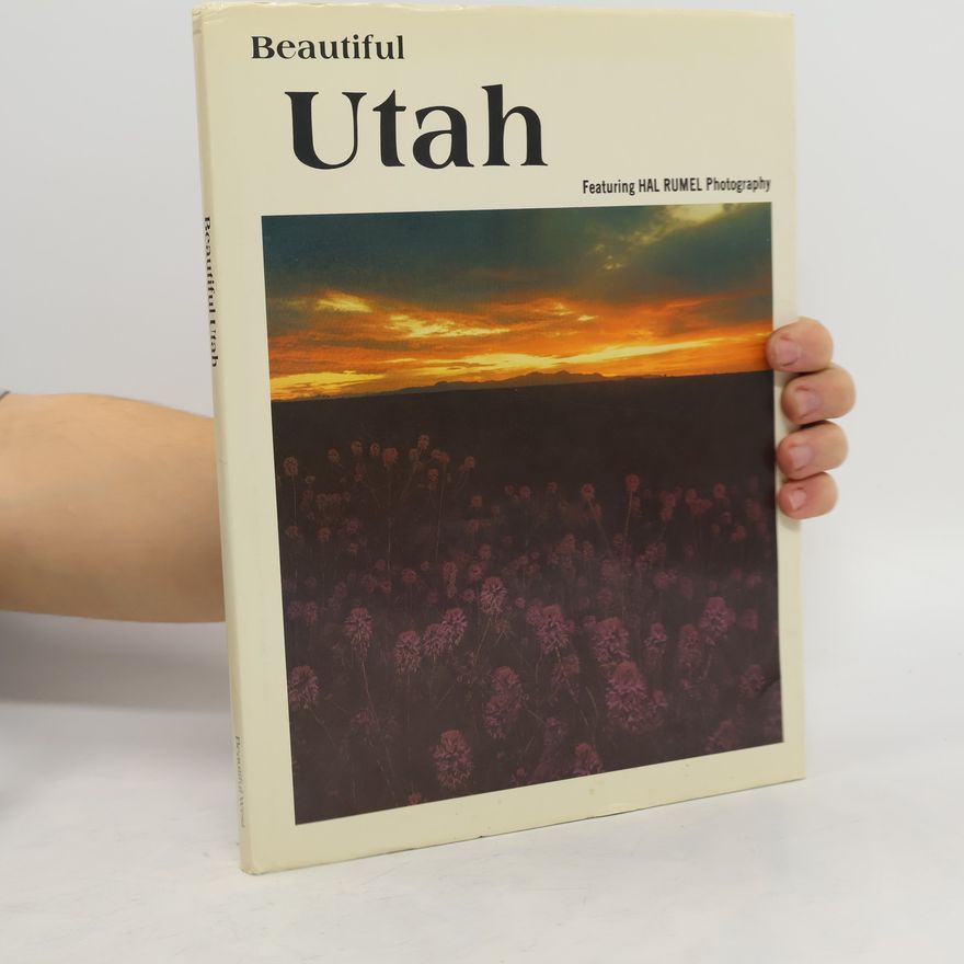 Hal Rumel Beautiful Utah