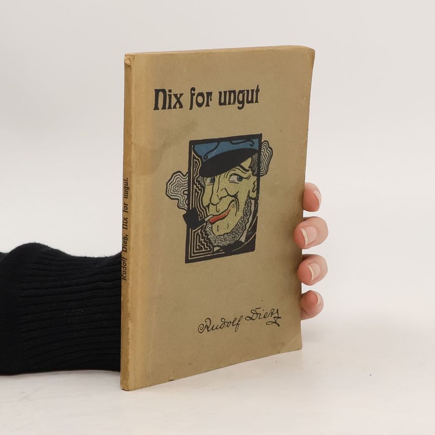 Rudolf Dietz Nix for ungut