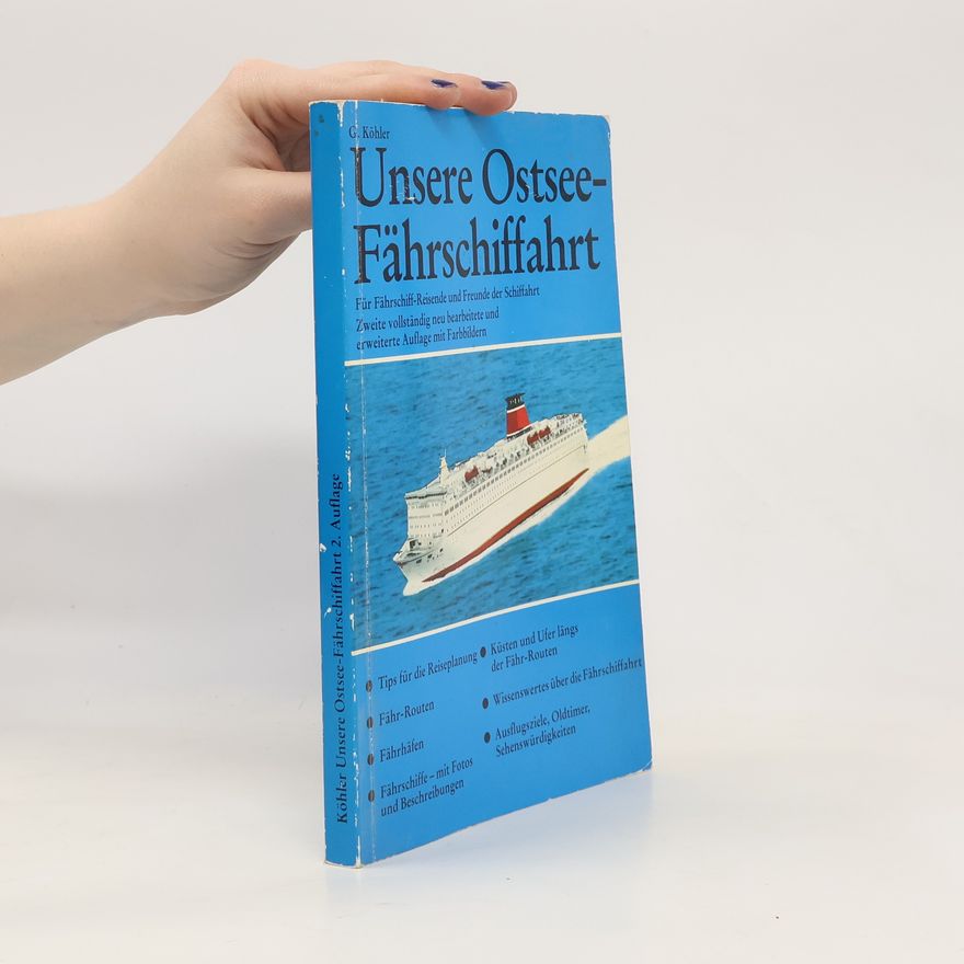 Gerhard Kohler Unsere Ostsee-Fährschiffahrt