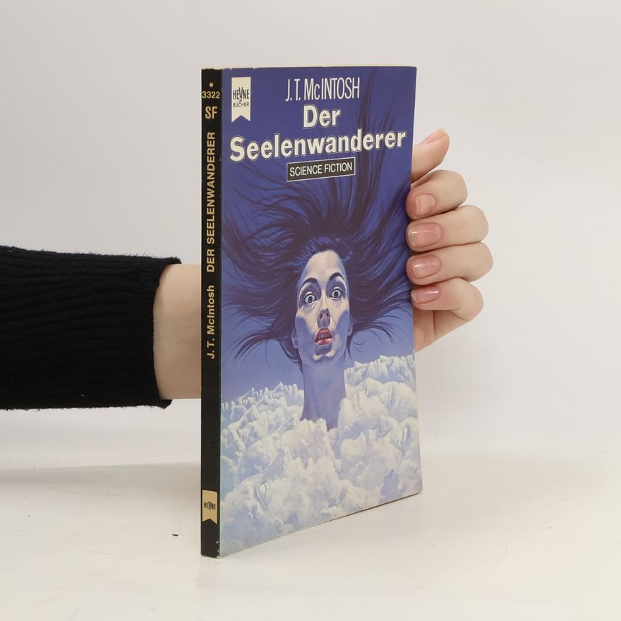 J. T. McIntosh Der Seelenwanderer