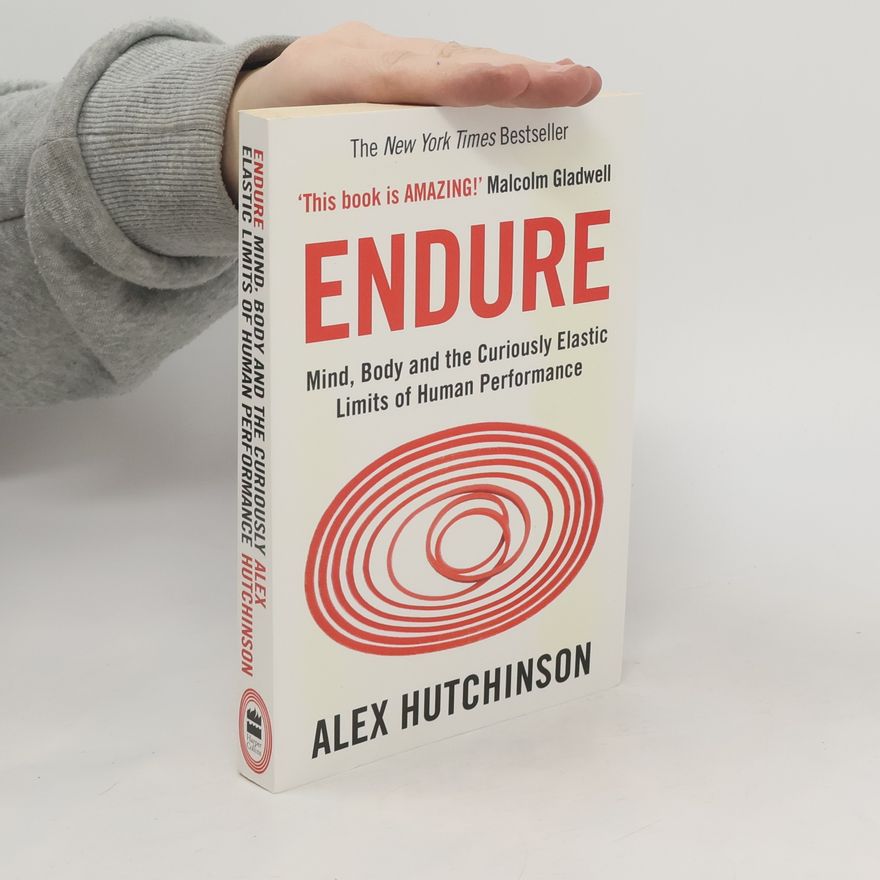 Alex Hutchinson Endure