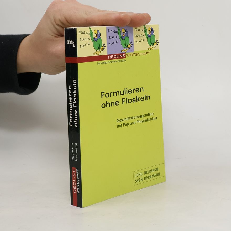 Jörg Neumann Formulieren ohne Floskeln