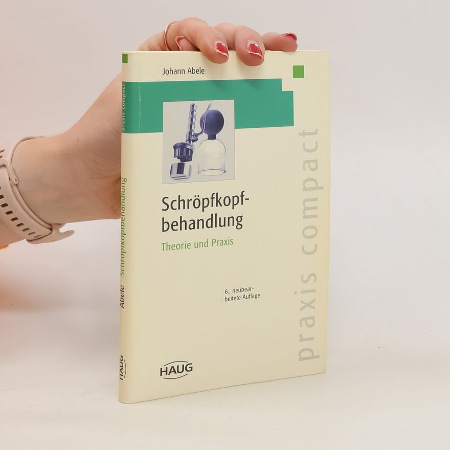 Johann Abele Schröpfkopfbehandlung