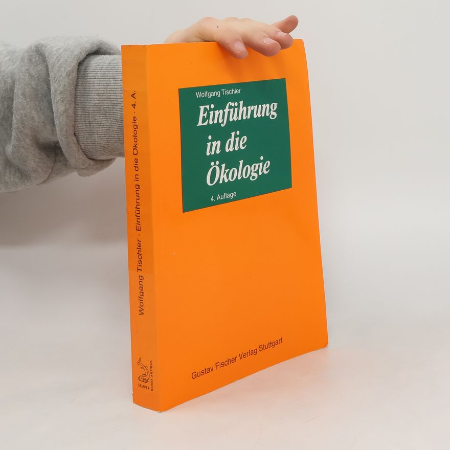 Wolfgang Tischler Einführung in die Ökologie