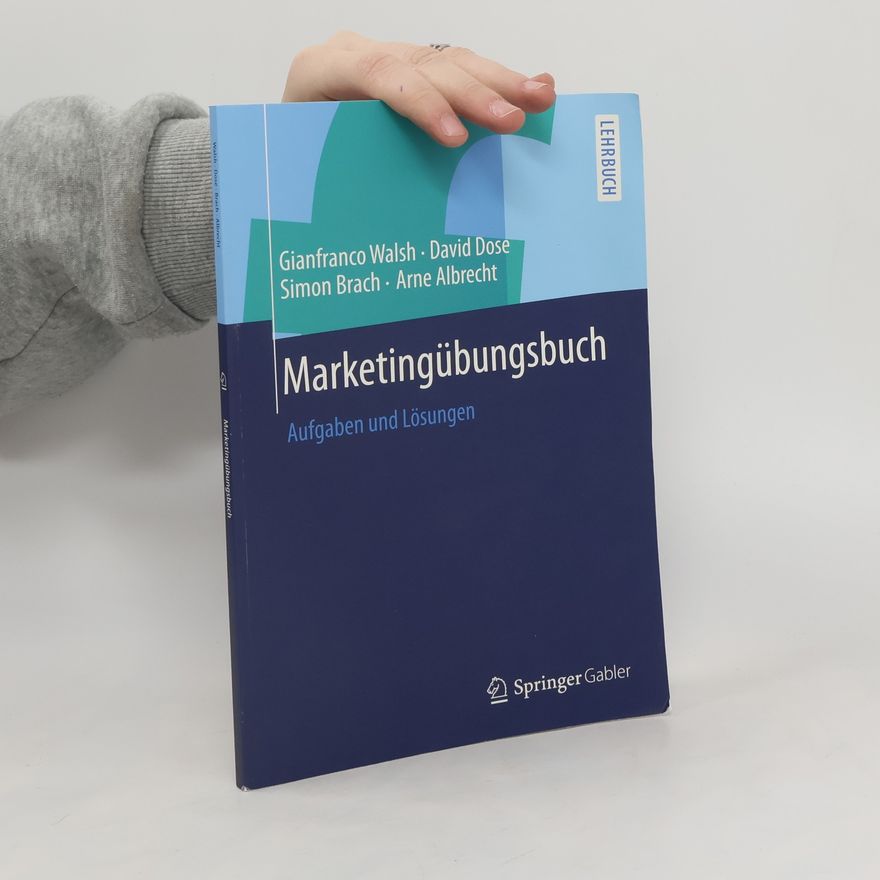 Gianfranco Walsh Marketingübungsbuch