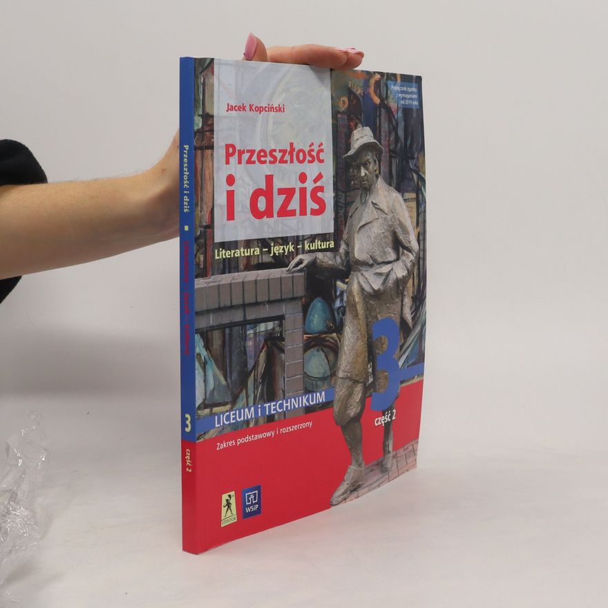 Jacek Kopciński Przeszłość i dziś