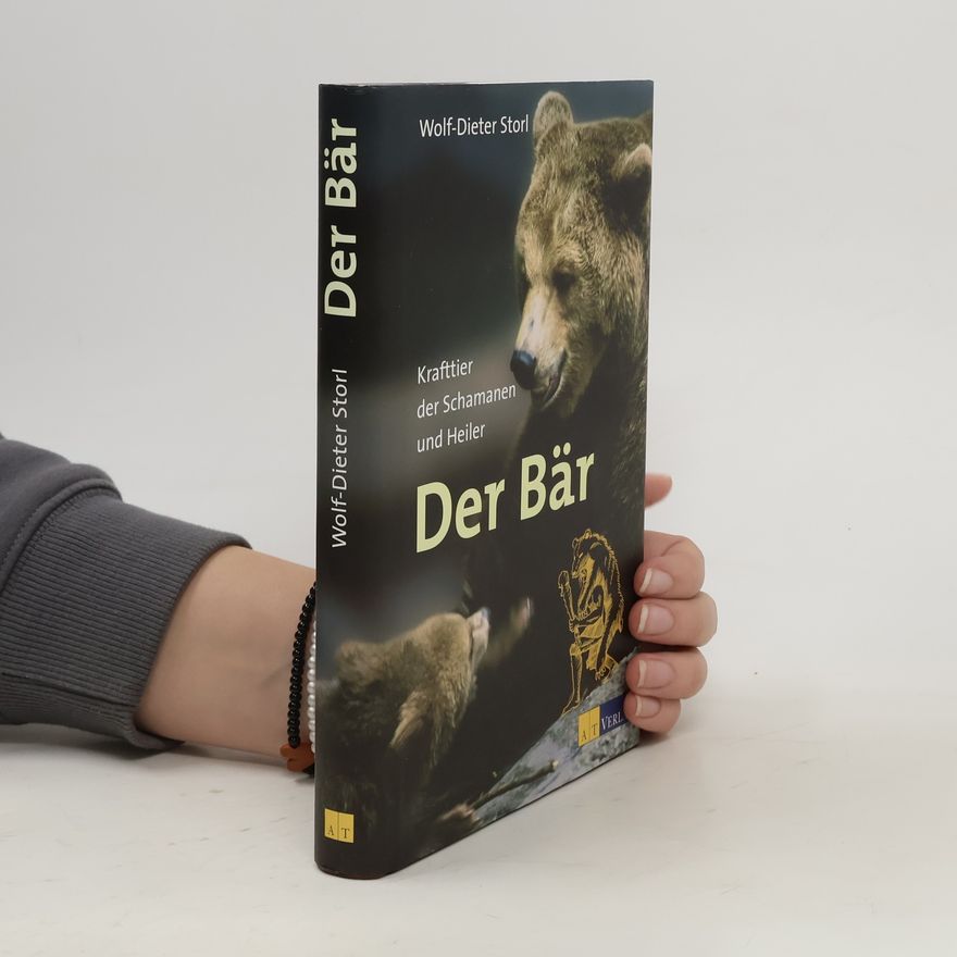 Wolf Dieter Storl Der Bär