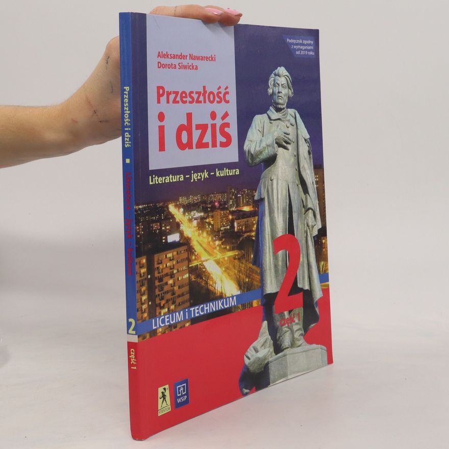 Kolektív autorov J.polski LO Przeszłość i dziś 2/1 w.2020 WSiP