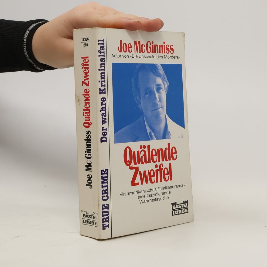 Joe McGinniss Quälende Zweifel