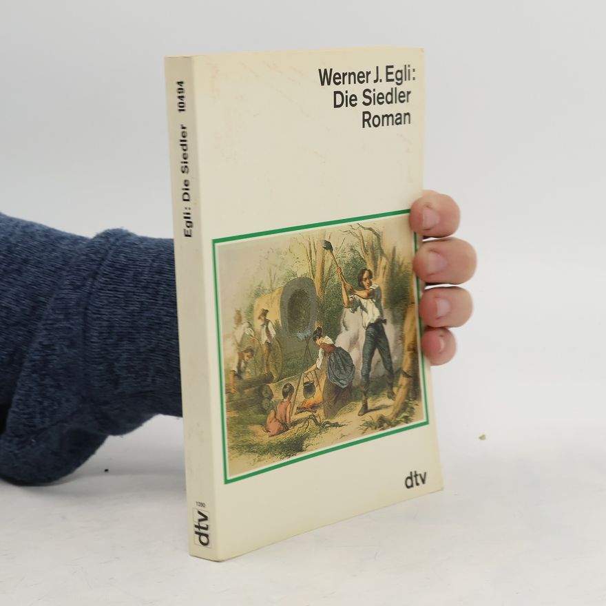 Werner J. Egli Die Siedler