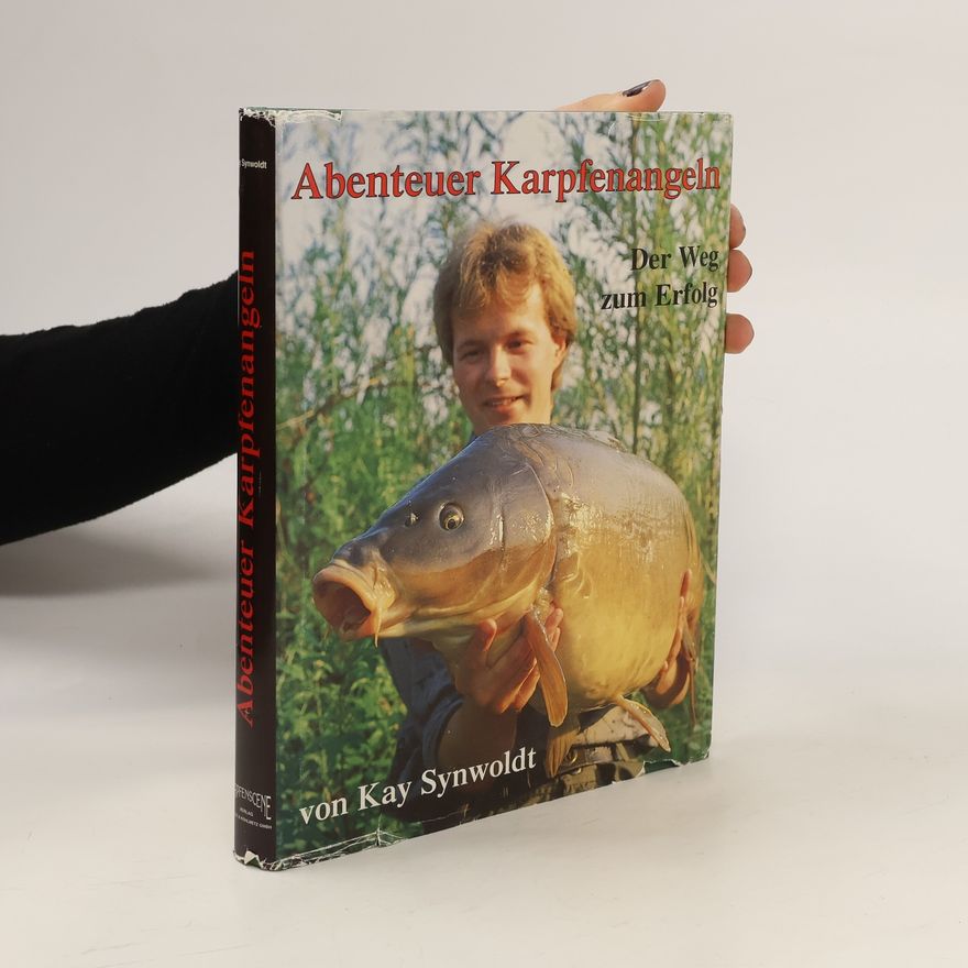 Kay Synwoldt Abenteuer Karpfenangeln