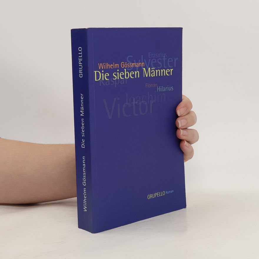 Wilhelm Gössmann Die sieben Männer