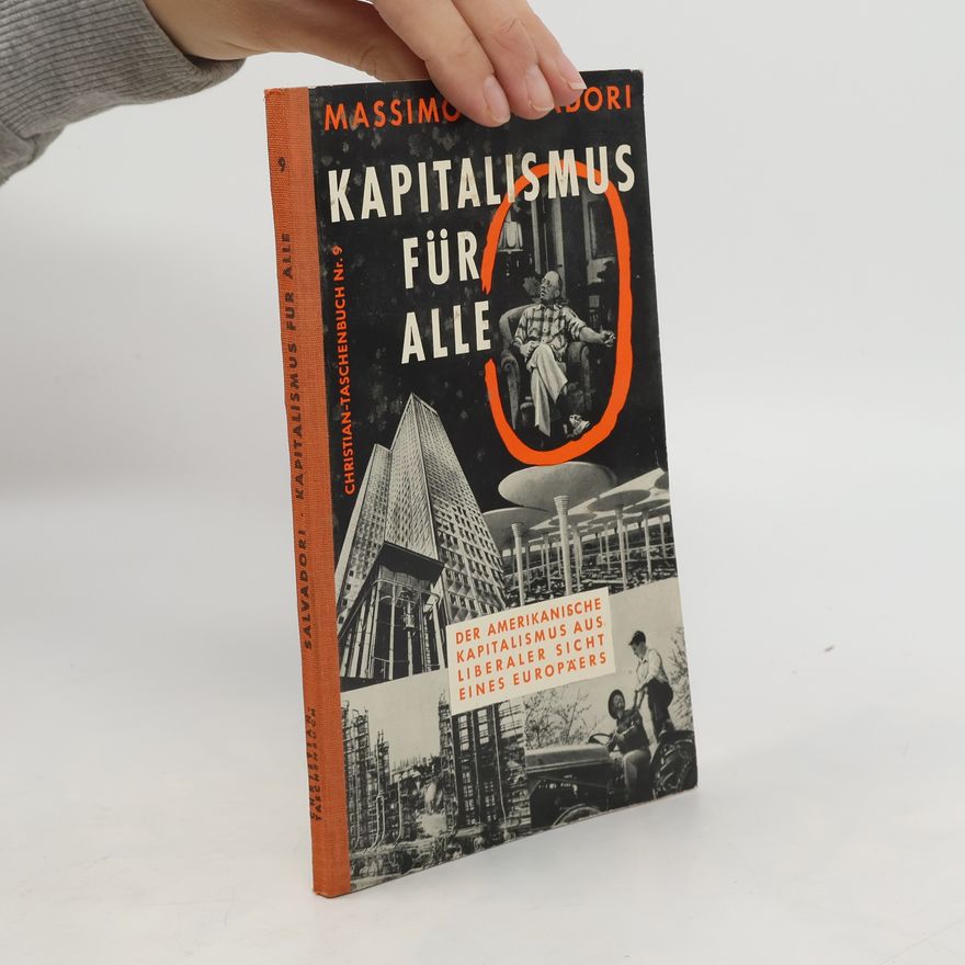 Massimo L. Salvadori Kapitalismus für alle