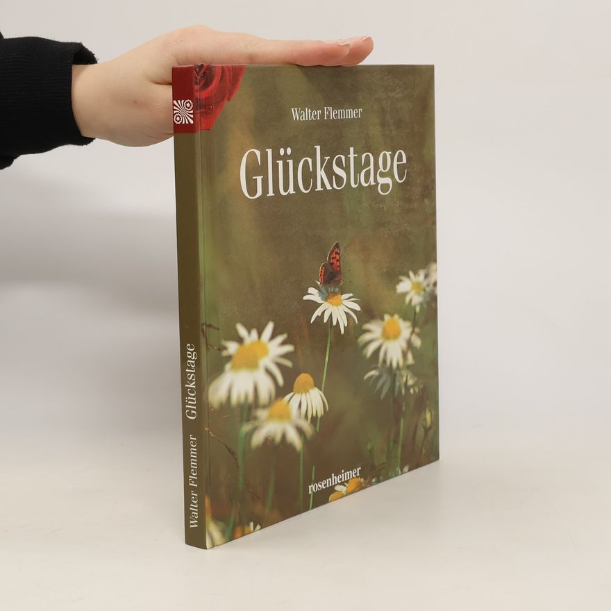 Walter Flemmer Glückstage