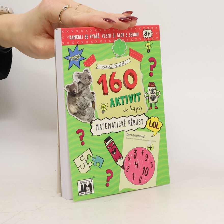 Nikki Busch 160 aktivit do kapsy. Matematické rébusy