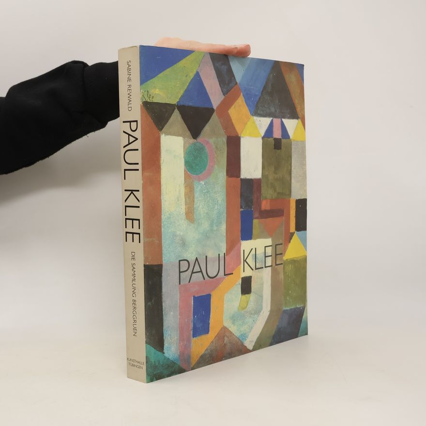 Kolektiv autorů Paul Klee. Die Sammlung Berggruen