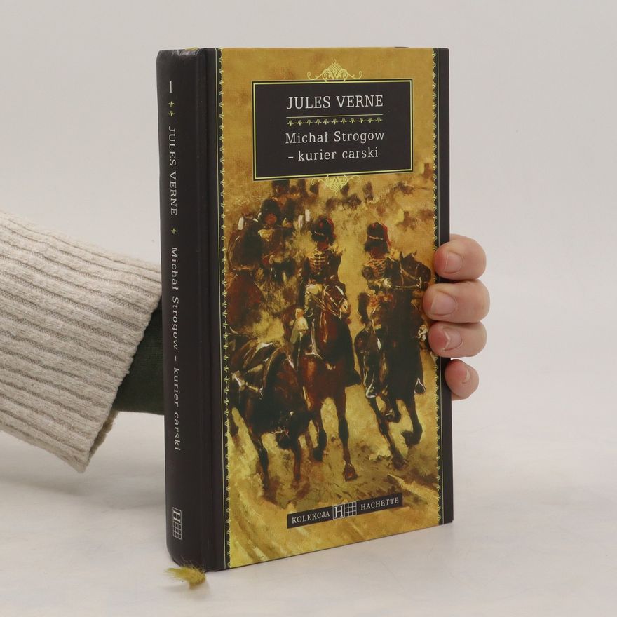 Jules Verne Michał Strogow - kurier carski