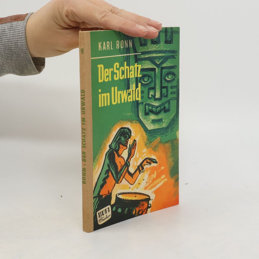 Karl Ronn Der Schatz im Urwald