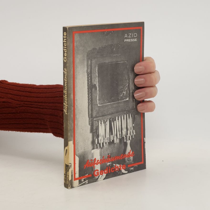 Various authors Aufschäumende Gedichte