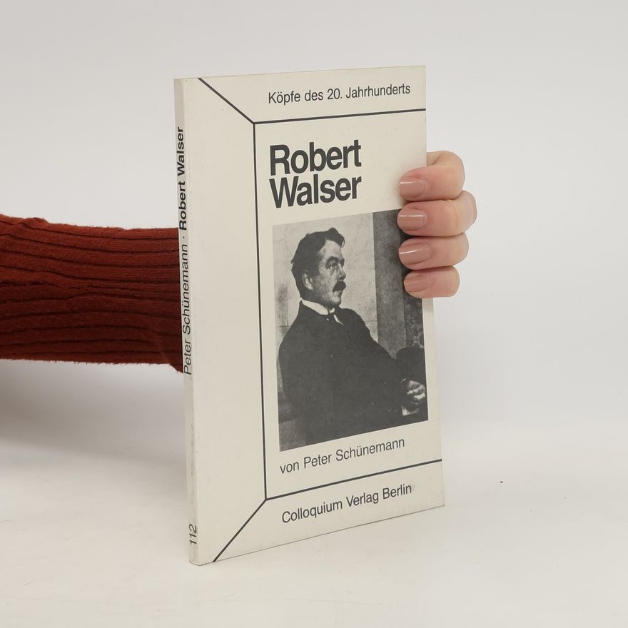 Peter Schünemann Robert Walser