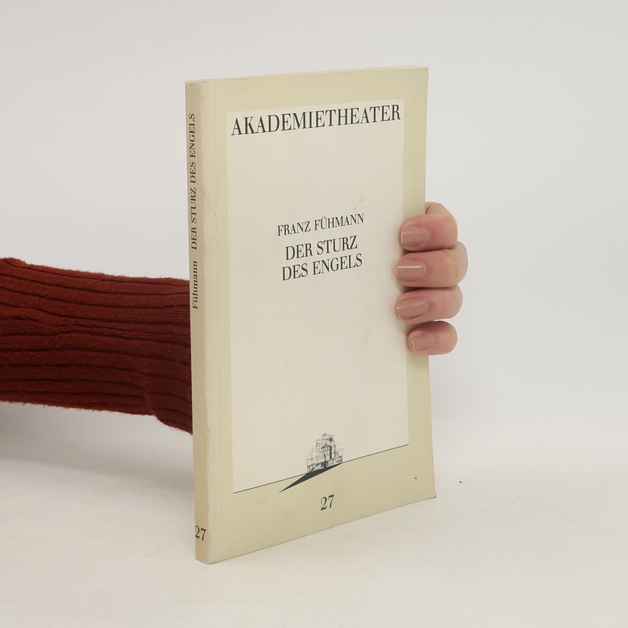 Franz Fühmann Akademietheater. Der Sturz des Engels
