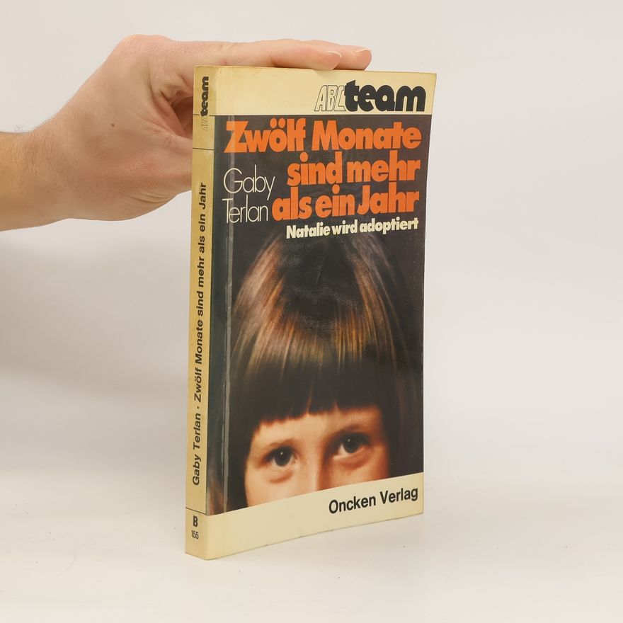 Gaby Terlan Zwölf Monate sind mehr als ein Jahr