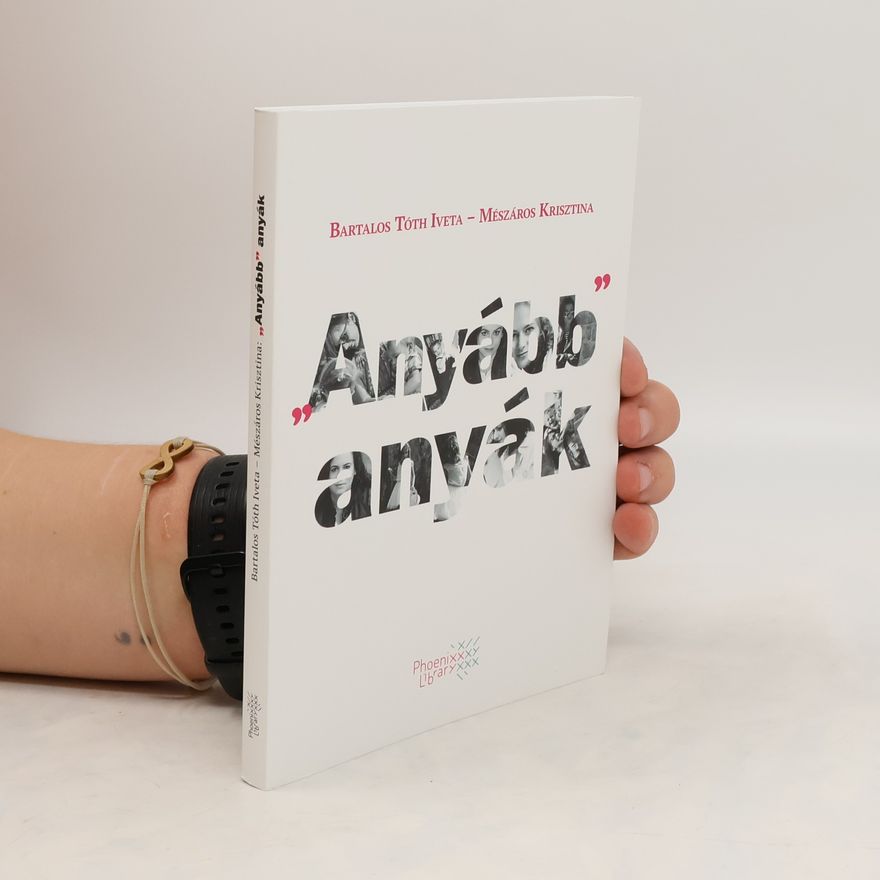 Krisztina Mészáros Anyább anyák