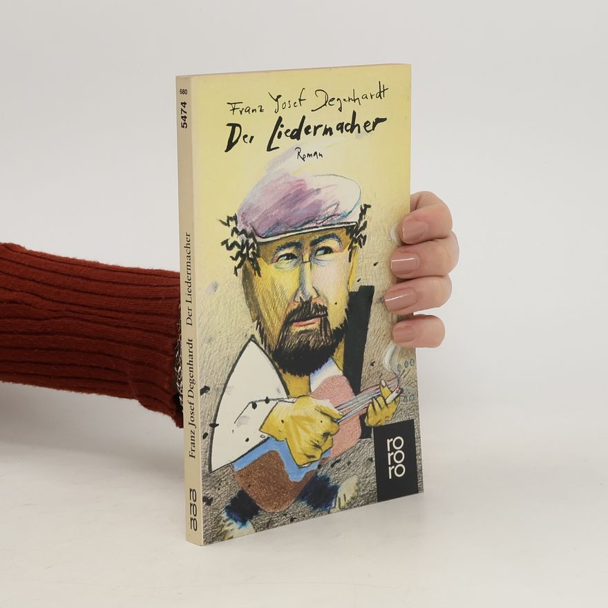 Franz Josef Degenhardt Der Liedermacher