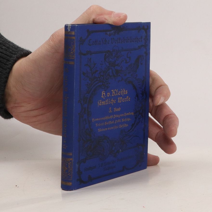 Heinrich von Kleist H. von Kleists sämtliche Werke 3