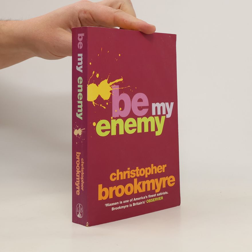 Christopher Brookmyre By My Enemy