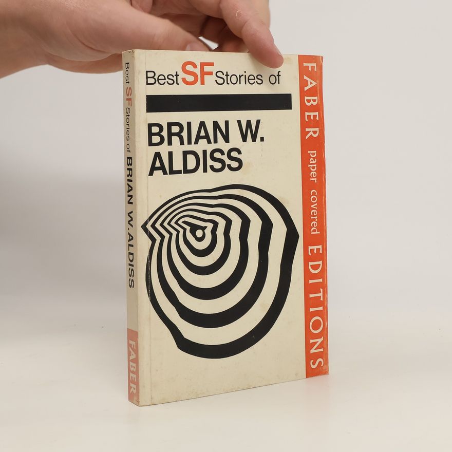 Brian Aldiss Best SF Stories of Brian W. Aldiss