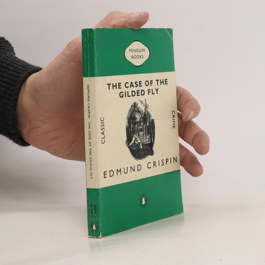 Edmund Crispin The Case of the Gilded Fly