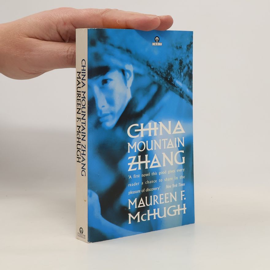 Maureen F. McHugh China Mountain Zhang