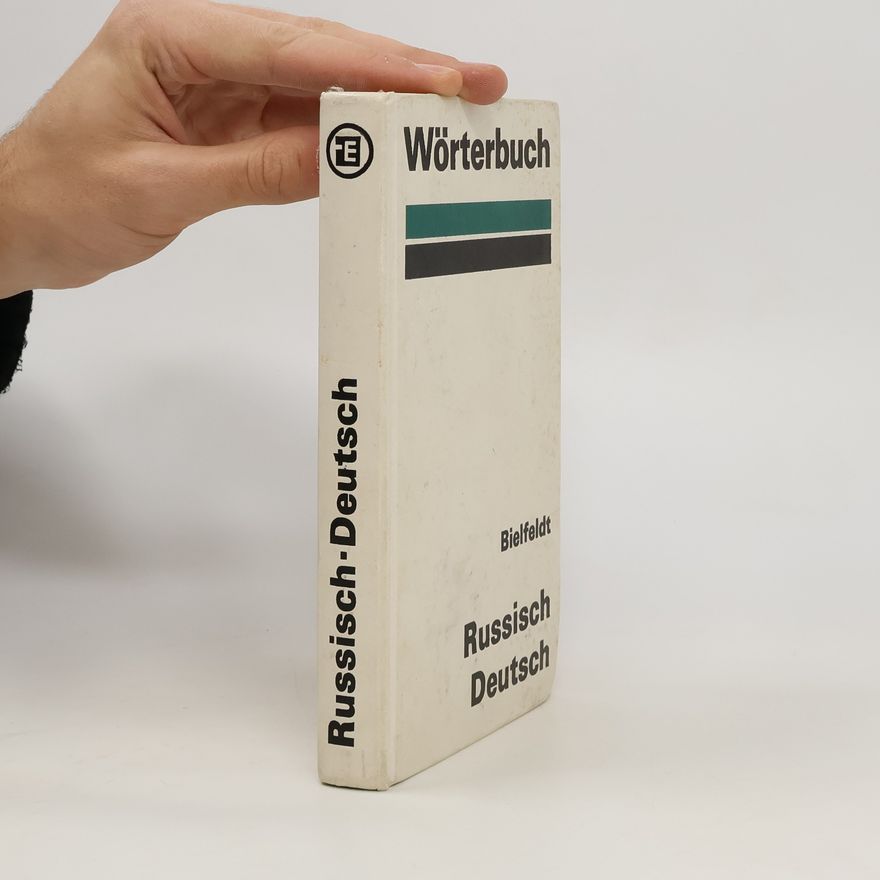 Hans Holm Bielfeldt Das russisch-deutsche Wörterbuch
