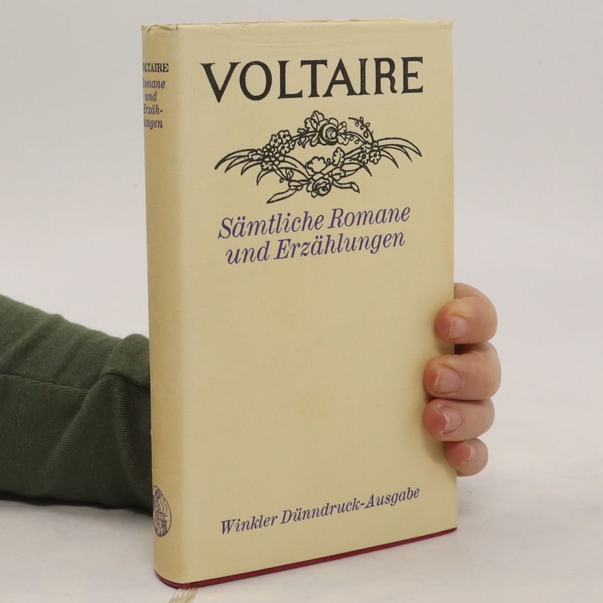 Voltaire Sämtliche Romane und Erzählungen
