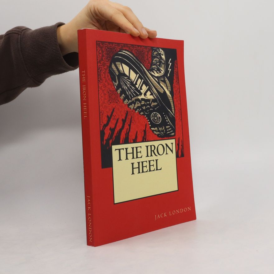 Jack London The Iron Heel