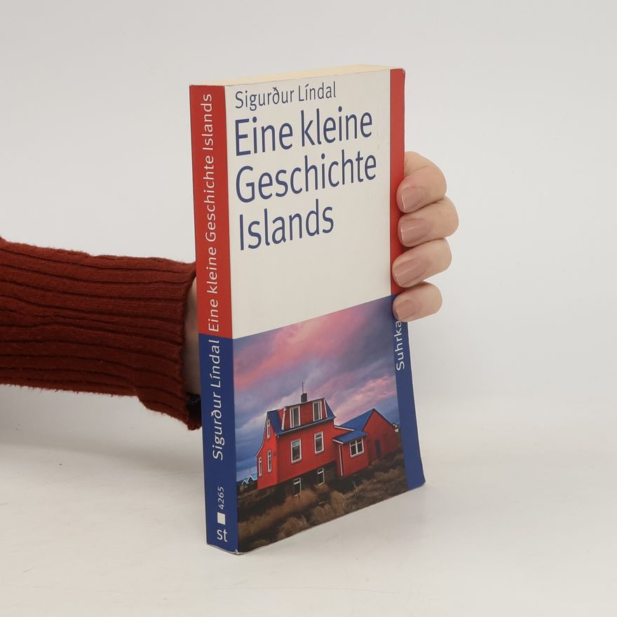 Sigurður Líndal Eine kleine Geschichte Islands