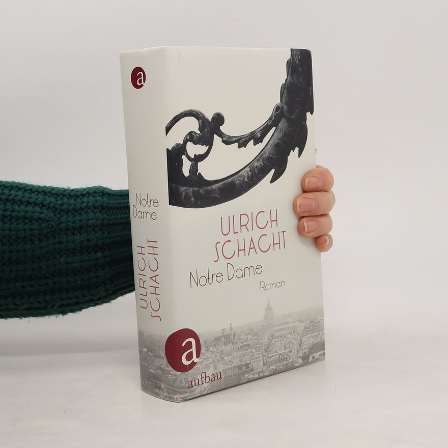 Ulrich Schacht Notre Dame