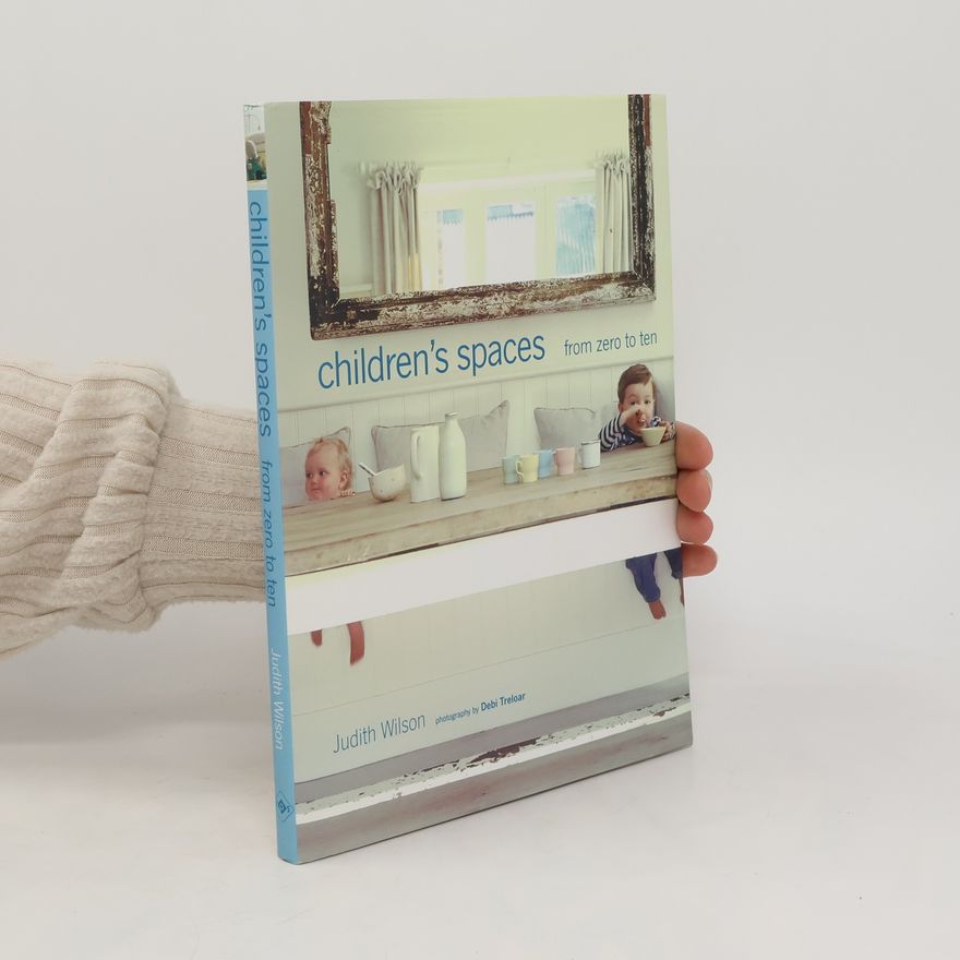 Judith Wilson Children's Spaces 0-10